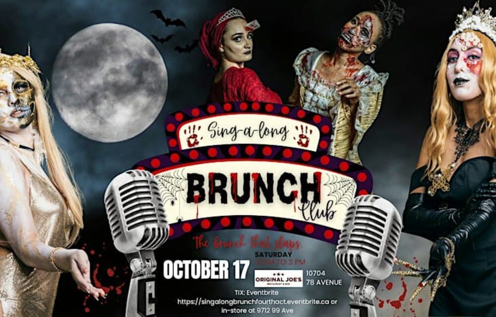 Sing-a-long Brunch Club ~ Ghouls Just Wanna Have Fun