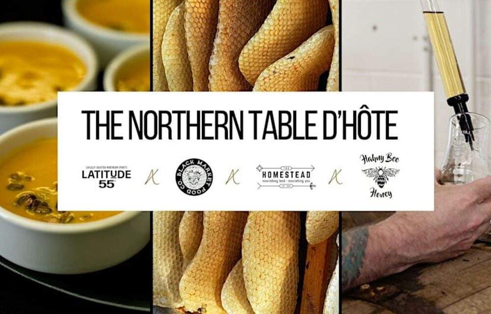 Northern Table D'Hote | Harvest & Honey